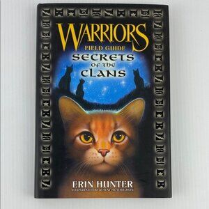 Warriors Field Guide: Secrets of the Clans Book Hardcover Illustrated
